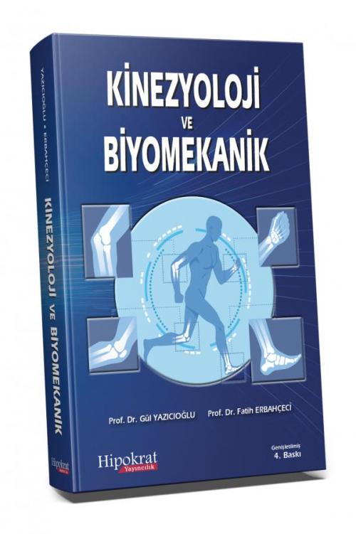 Kinezyoloji ve Biyomekanik - kitap Fatih Erbahçeci