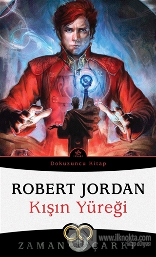 Kışın Yüreği - Zaman Çarkı Dokuzuncu Kitap - kitap Robert Jordan