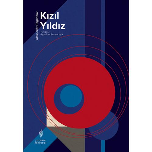 KIZIL YILDIZ (HASARLI) - kitap Aleksandr BOGDANOV