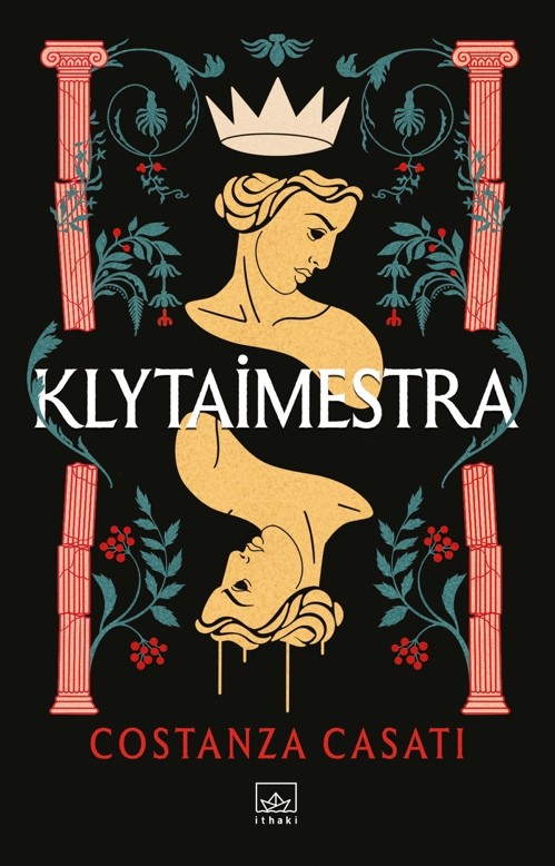 Klytaimestra - kitap Costanza Casati