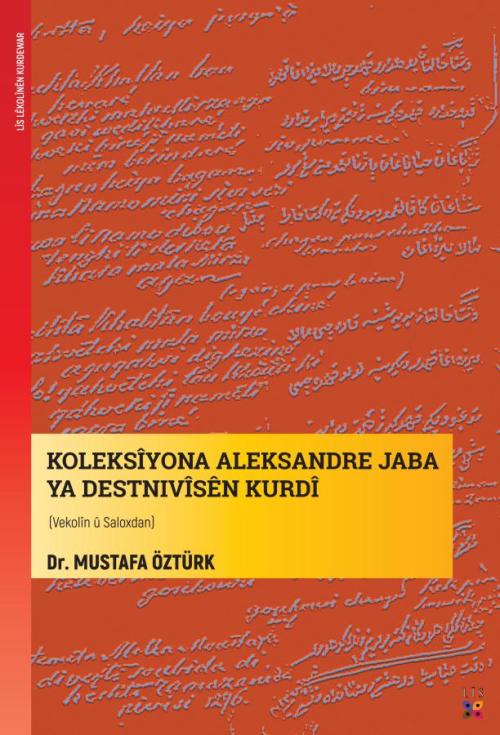 KOLEKSİYONA ALEKSANDRE JABA YA DESTNİVÎSÊN KURDÎ