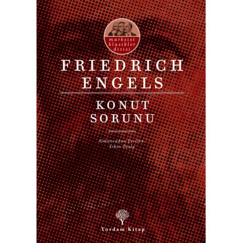 KONUT SORUNU - kitap Friedrich ENGELS
