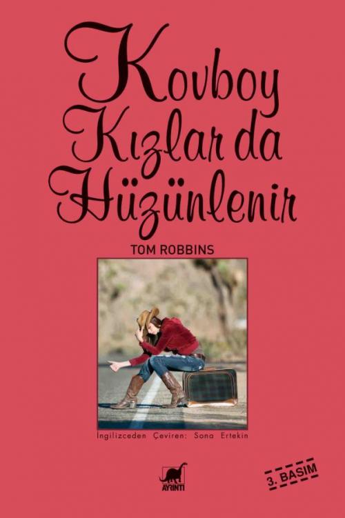 Kovboy Kızlar Da Hüzünlenir - kitap Tom Robbins