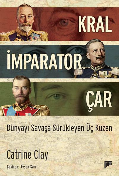 Kral, İmparator, Çar - kitap Catrine Clay