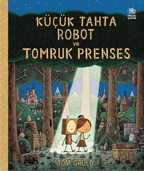 Küçük Tahta Robot ve Tomruk Prenses - kitap Tom Gauld