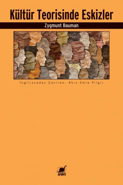 Kültür Teorisinde Eskizler - kitap Zygmunt Bauman