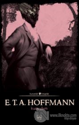 Kumadam - kitap E. T. A. Hoffmann