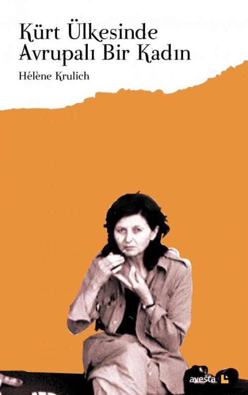 KÜRT ÜLKESİNDE AVRUPALI BİR KADIN - kitap Hélène Krulich