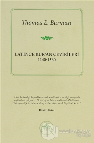 Latince Kur'an Çevirileri - kitap Thomas E. Burman