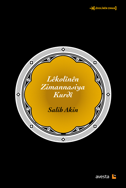 LÊKOLÎNÊN ZIMANNASIYA KURDÎ - kitap Salih Akin
