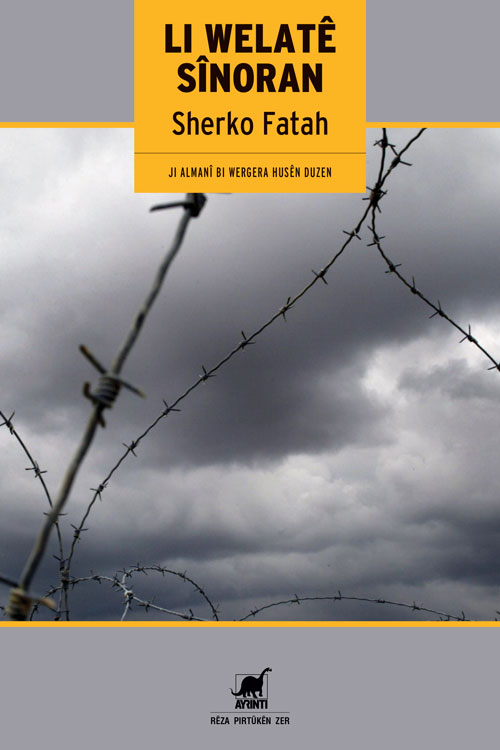 Li Welatê Sînoran - kitap Sherko Fatah