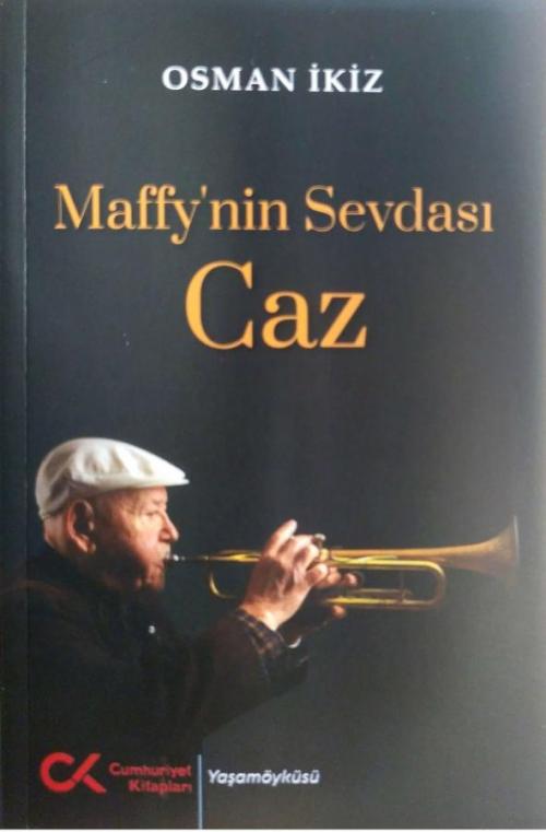 Maffy'nin Sevdası Caz - kitap OSMAN İKİZ