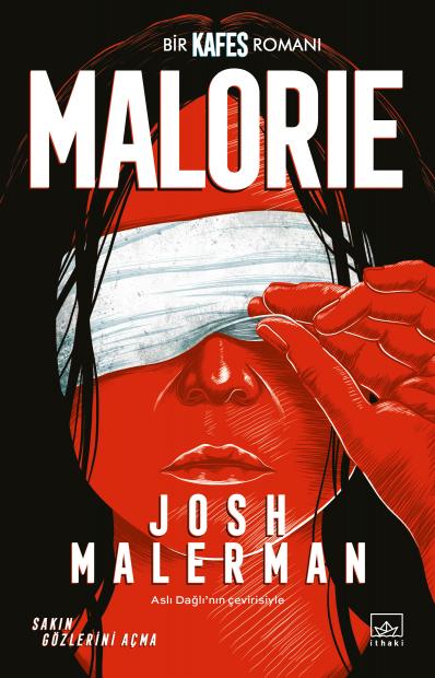 Malorie: Bir Kafes Romanı - kitap Josh Malerman