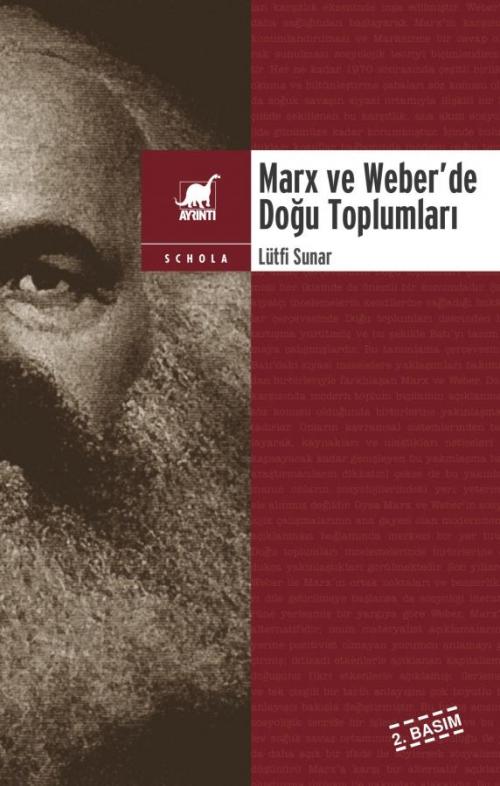 Marx ve Weber'de Doğu Toplumları - kitap Lütfi Sunar