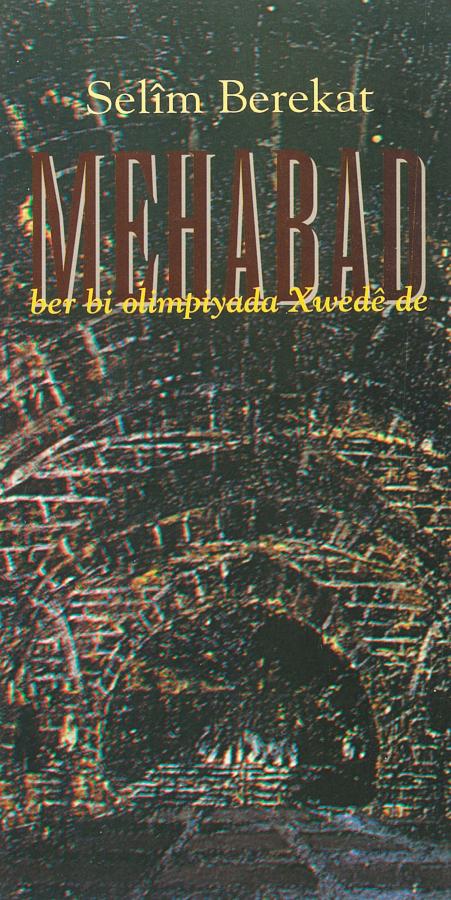 MEHABAD (BER BI OLIMPIYADA XWEDÊ DE) - kitap Selîm Berekat