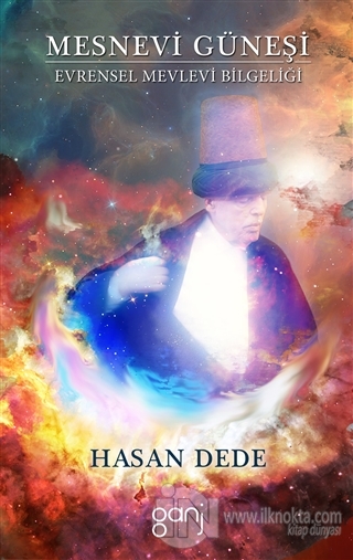 Mesnevi Güneşi - kitap Hasan Dede