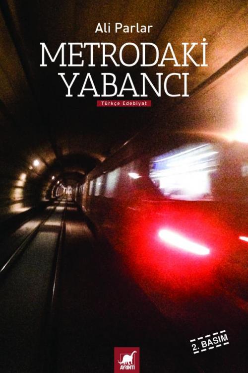 Metrodaki Yabancı - kitap Ali Parlar