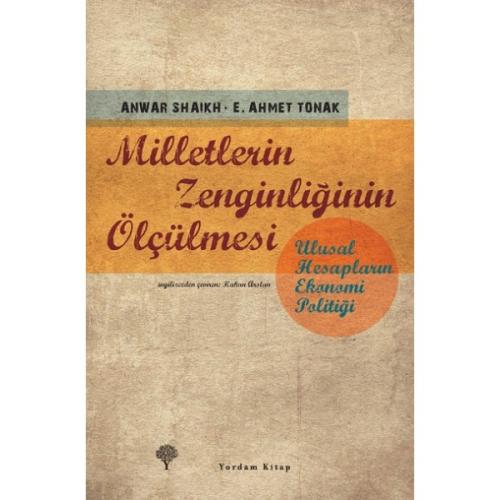 MİLLETLERİN ZENGİNLİĞİNİN ÖLÇÜLMESİ (HASARLI)