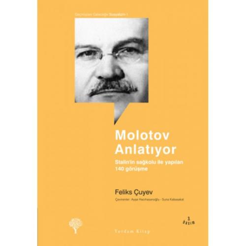 MOLOTOV ANLATIYOR (HASARLI) - kitap Feliks ÇUYEV