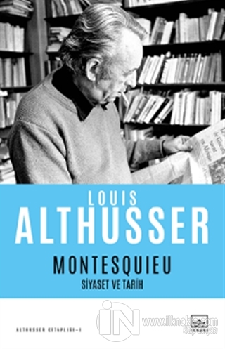 Montesquieu - Siyaset ve Tarih - kitap Louis Althusser