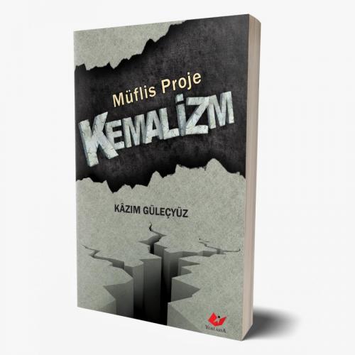 Müflis Proje Kemalizm- 6092 - kitap Kazım Güleçyüz