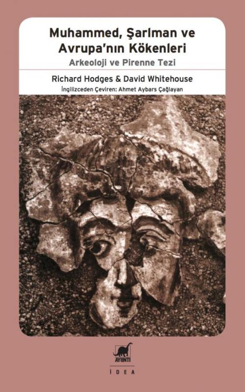 Muhammed, Şarlman ve Avrupa'nın Kökenleri - kitap Richard Hodges