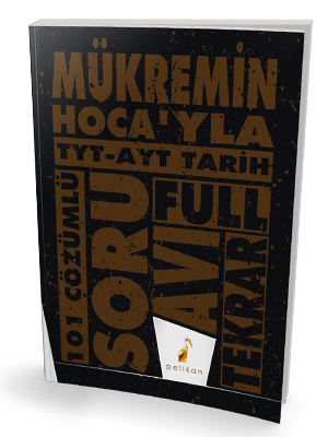 Mükremin Hoca'yla TYT - AYT Tarih Soru Avı 101 Çözümlü Soru - kitap Mü