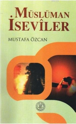 Müslüman İseviler- 3190 - kitap Mustafa Özcan