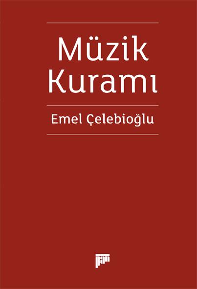 Müzik Kuramı - kitap Emel Çelebioğlu
