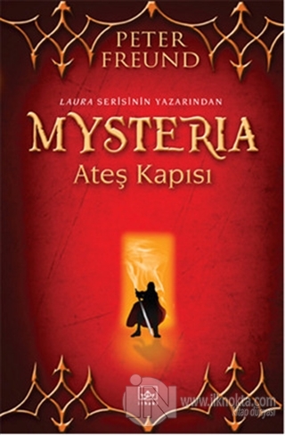 Mysteria: Ateş Kapısı - kitap Peter Freund