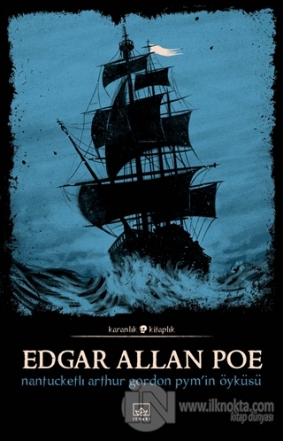 Nantucketlı Arthur Gordon Pym'in Öyküsü - kitap Edgar Allan Poe