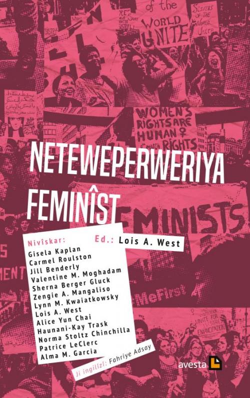 NETEWEPERWERIYA FEMINÎST - kitap Lois A. West