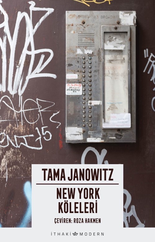New York Köleleri - kitap Tama Janowitz