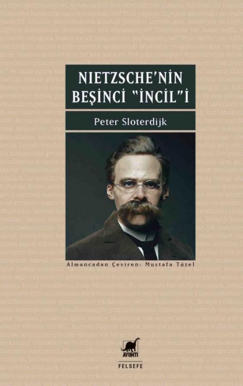 Nietzsche'nin Beşinci "İncil"i - kitap Peter Sloterdijk