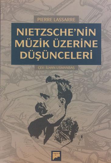 Nietzsche'nin Müzik Üzerine Düşünceleri - kitap Pierre Lassarre