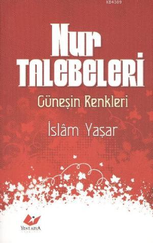 Nur Talebeleri- 5521 - kitap İslam Yaşar