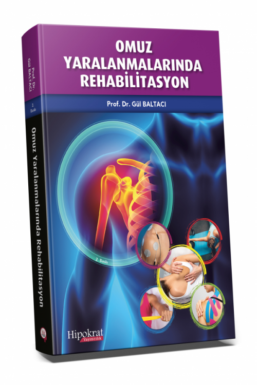 Omuz Yaralanmalarında Rehabilitasyon 2. Baskı - kitap Gül Baltacı