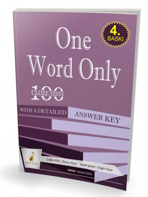Pelikan One Word Only: 100 Cloze Tests with a Detailed Answer Key - ki