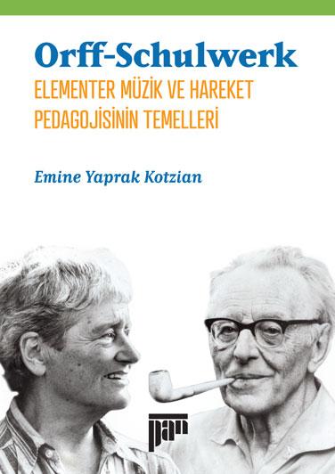 Orff-Schulwerk - kitap Emine Yaprak Kotzian
