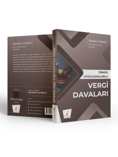 Örnek Uygulamalarla Vergi Davaları - kitap İsmail Özsoy