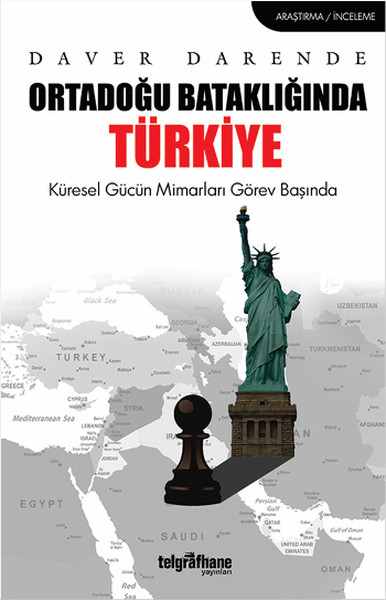Ortadoğu Bataklığında Türkiye - kitap Daver Darende