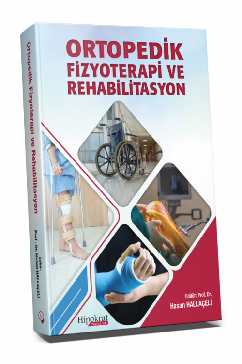 Ortopedik Fizyoterapi ve Rehabilitasyon - kitap Hasan Hallaçeli