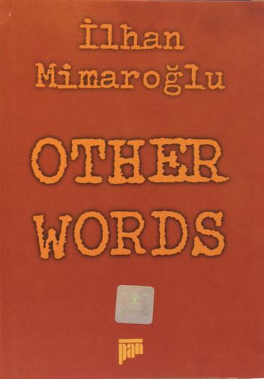 Other Words - kitap İlhan Mimaroğlu