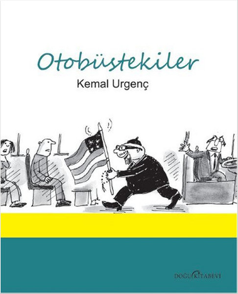OTOBüSTEKiLER - kitap Kemal Urgenç