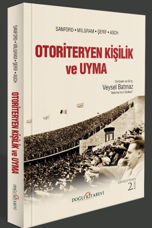 Otoriteryen Kişilik ve Uyma / Sanford Milgram/ Şerif Asch - kitap Veys