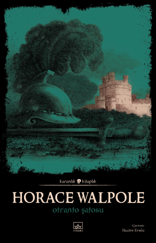 Otranto Şatosu - kitap Horace Walpole