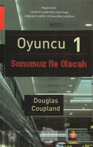 Oyuncu 1 - kitap Douglas Coupland