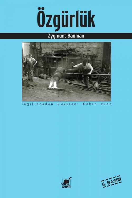 Özgürlük - kitap Zygmunt Bauman
