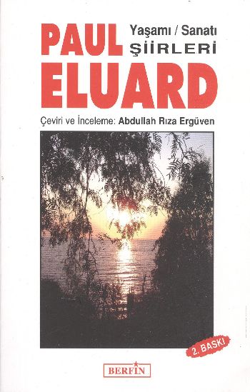 Paul Eluard Yaşamı Sanatı Şiirleri - kitap Abdullah Rıza Ergüven