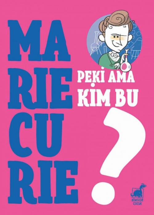 Peki Ama... Kim Bu Marie Curie? - kitap Giulia Calandra Buonaura